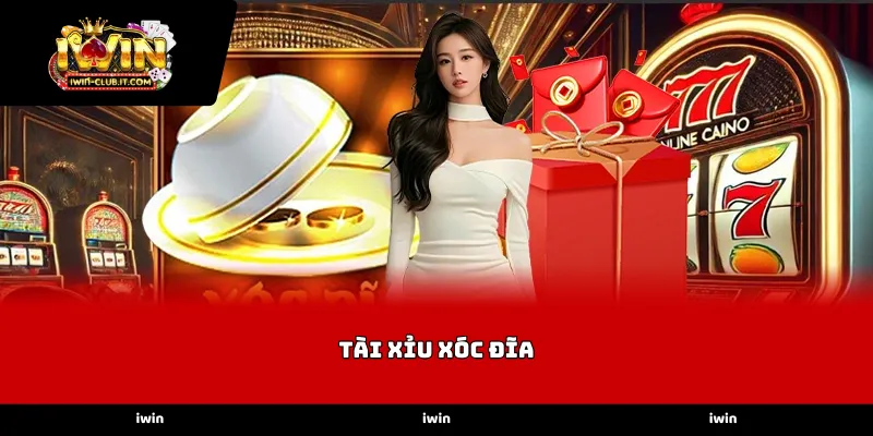 Sức hút mãnh liệt từ Tài Xỉu Xóc Đĩa iWin